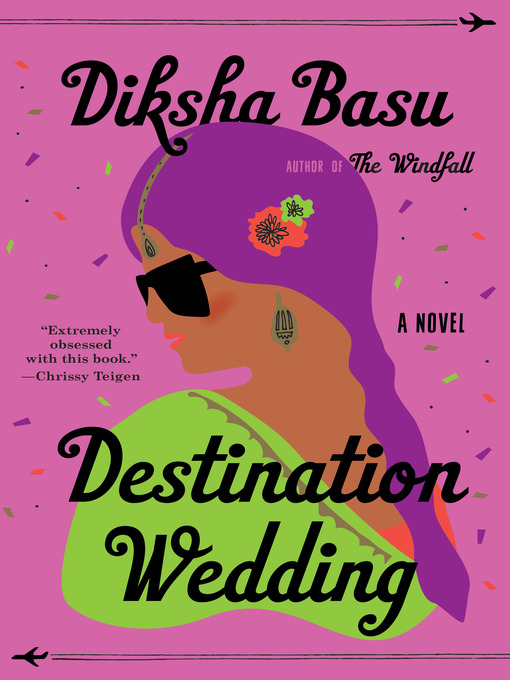 Title details for Destination Wedding by Diksha Basu - Wait list